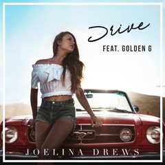 Drive feat. G0LDEN G - Joelina Drews