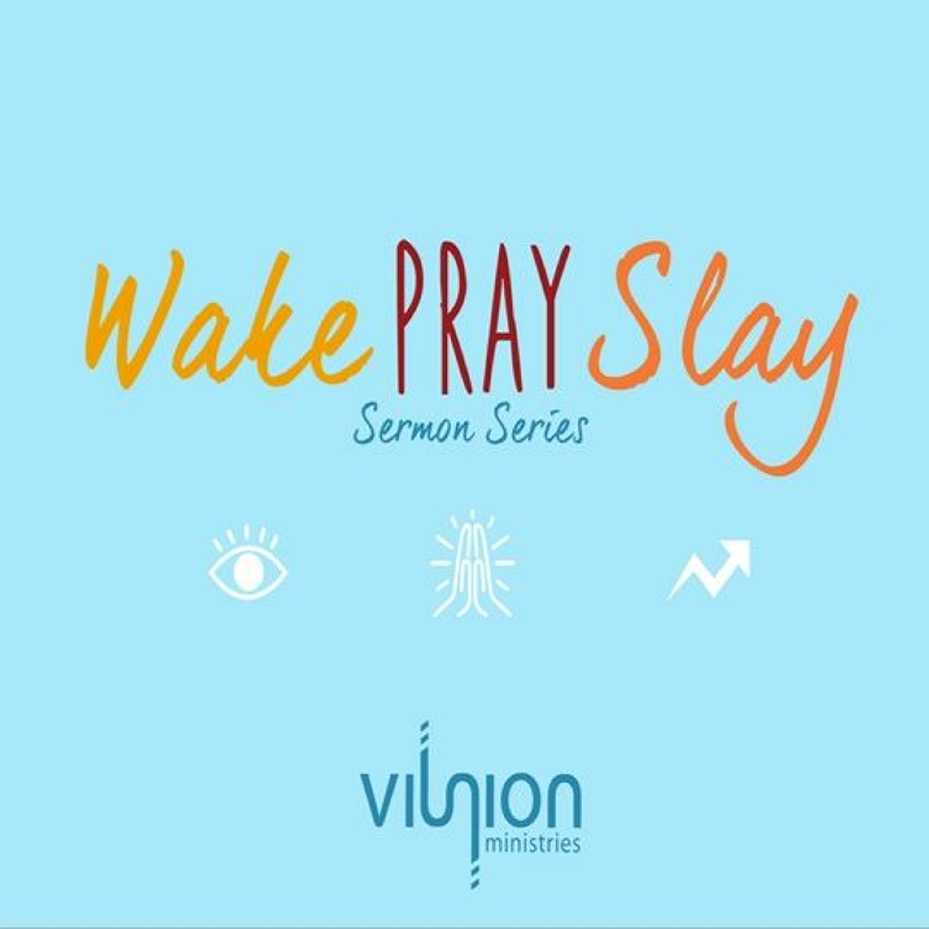 Pastor Joy Hester "Wake Pray Slay" - People Of Purpose