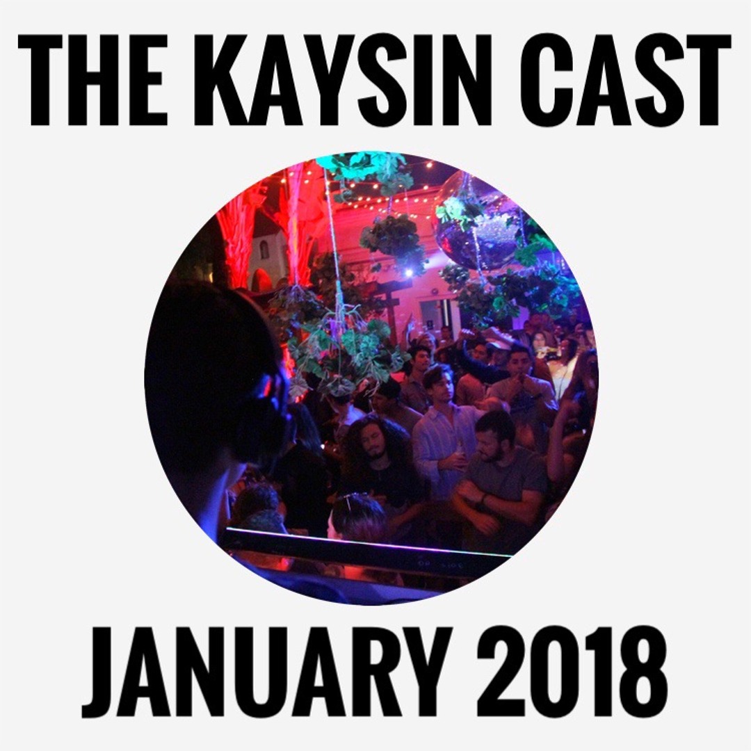 Stream The Kaysin Cast - January 2018 - Live From EOS Lounge by Kaysin ...