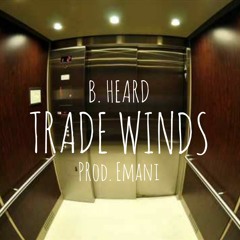 Trade Winds (prod. Emani)