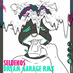 [FREE DL] Defeatistchan ft. poolwater - Get My Dick Sucked (Seluekos Dream Garage RMX)