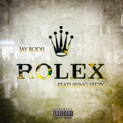 Rolex (ft. Leezy) (prod. Erock beats x Big Jeezy)