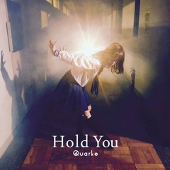 Hold You - kradness (feat. かめりあ/Camellia)