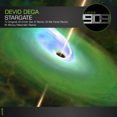 LAY036 : Devid Dega - Stargate (Erich Von K Remix)