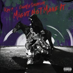 Don't Act Up! (Prod. Charlie Shuffler)