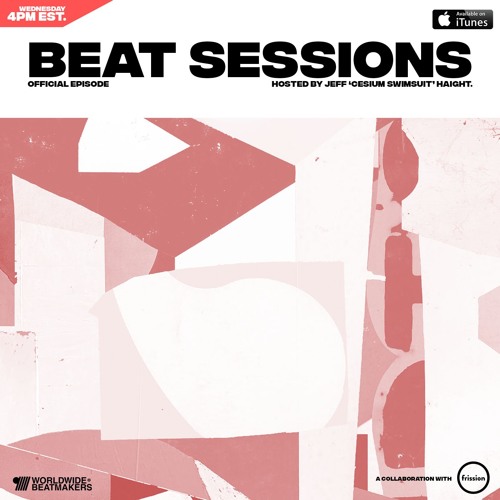Beat Sessions: Episode 03