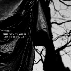 MILLIKEN CHAMBER - Lily Of The Valley