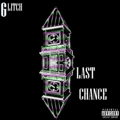 Distance (Last chance Glitch vocal Remix) Prod. By Classixs Beats
