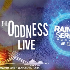 THE ODDNESS (LIVE) RAINBOW SERPENT FESTIVAL 2018