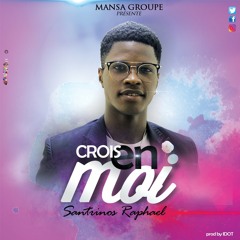 Santrinos Raphael - Crois En Moi