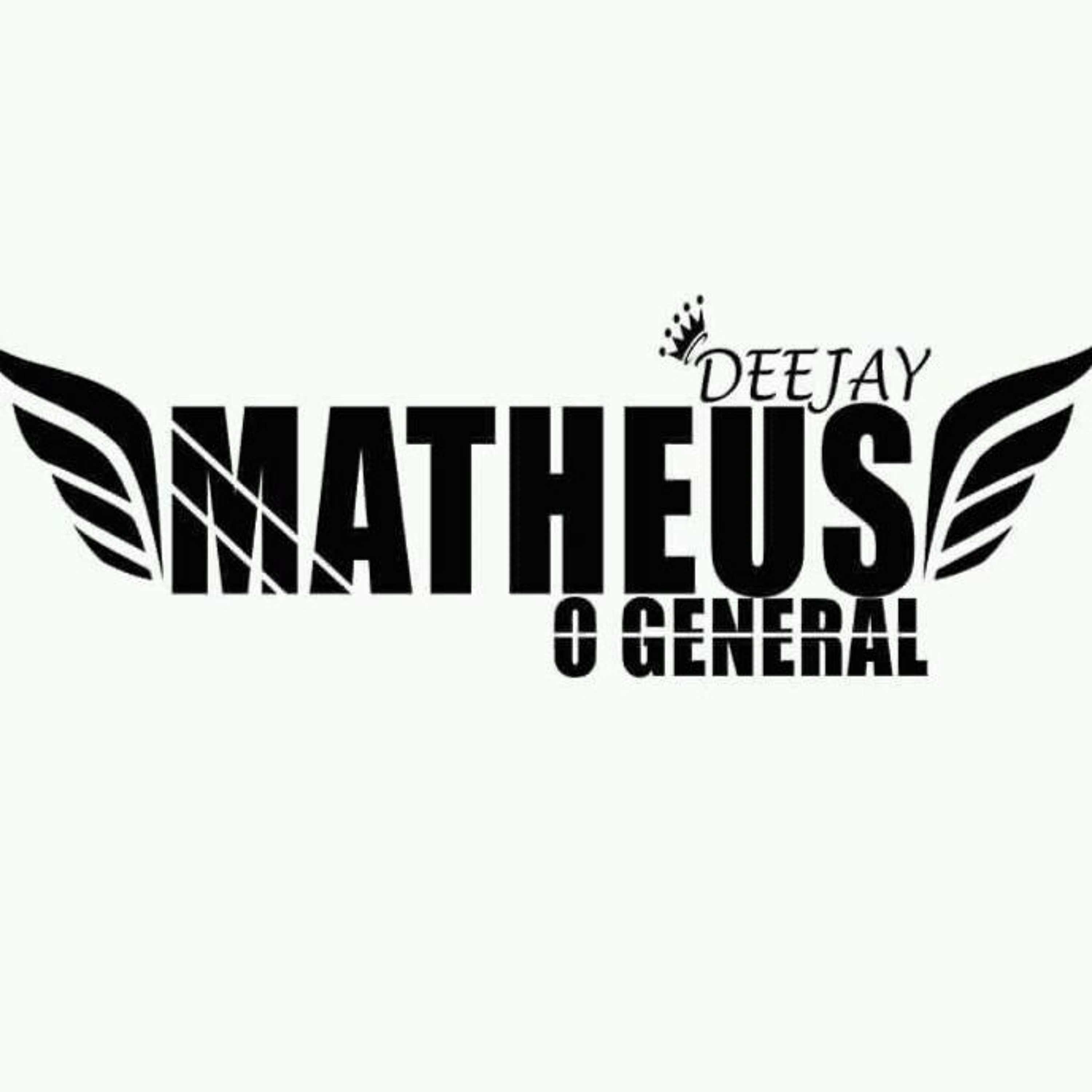 DJ MATHEUS O GENERAL ®