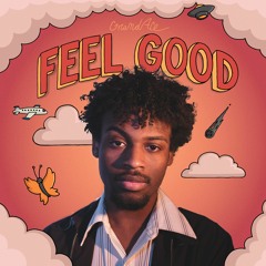 GrandAce - Feel Good (Prod. GrandAce)