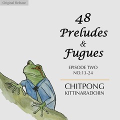 48 Preludes & Fugues: Episode 2