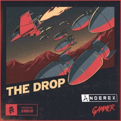 Gammer - THE DROP (Anderex Bootleg) *FREE DL*