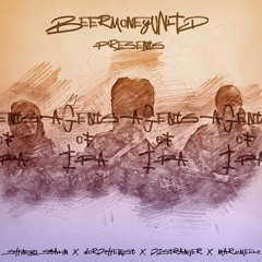 Shinobi Stalin X WordChemist x DJ Stranger X Marz Mello "Agents Of IPA"