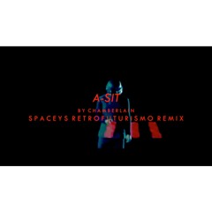 A - SIT (SPACEYS RETROFUTURISMO REMIX)