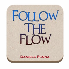 1 - FOLLOW THE FLOW - 30/01/2018 - Daniele Penna