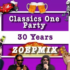 Classics One Party ZOEPMIX (30 Year Anniversary)