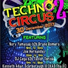 Live @ La Botanica, Techno Circus 2 (San Antonio, Texas)