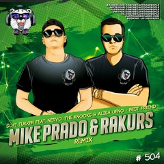 Best Friend (Mike Prado & Rakurs Radio Edit)