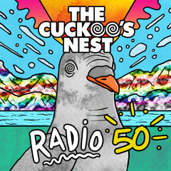 Mr. Belt & Wezol's The Cuckoo's Nest 50