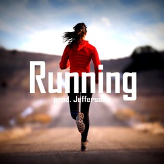 Running [Inspiring Hiphop Beat] (Prod. by Jeffersonn)