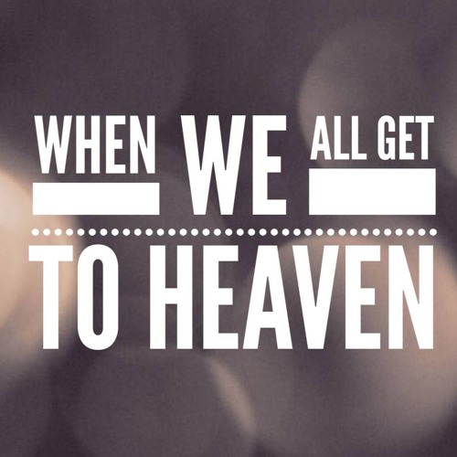 Stream when we all get to heaven preview by ricksgospelmusic listen