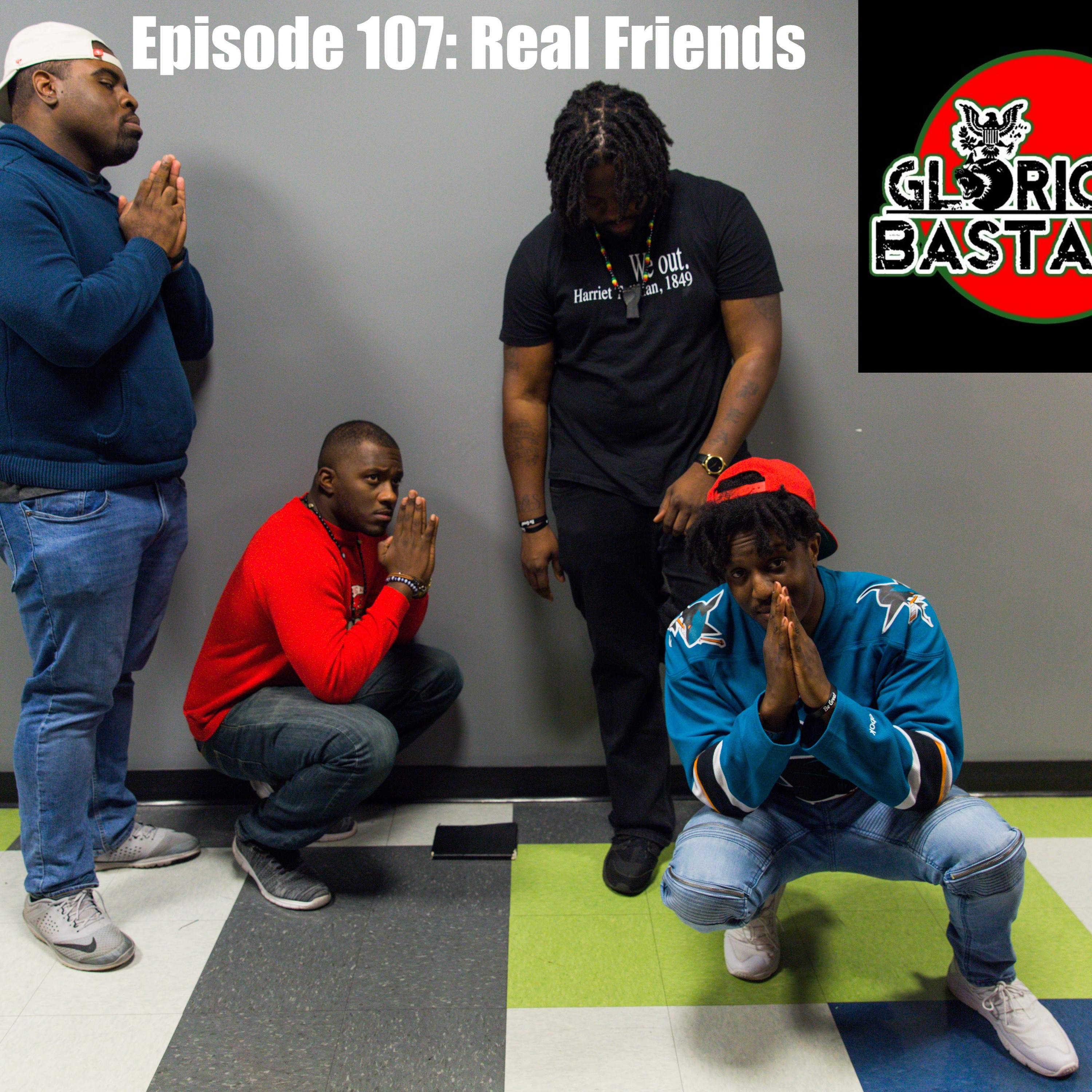 GB Ep 107- Real Friends thumbnail