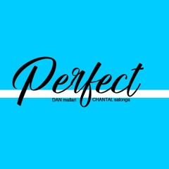 PERFECT (Ed Sheeran/Beyoncè)