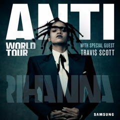 Full ANTi World Tour Instrumental