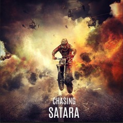 Satara - Chasing