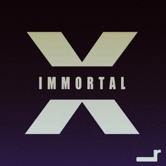 Immortal [FREE DOWNLOAD]