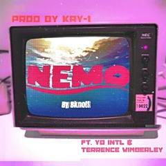 Nemo (feat. YB Intl & Terrence Wimberly) (produced by Kay-1)