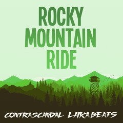 CØNTRA x Laika Beats - Rocky Mountain Ride [FREE DOWNLOAD]