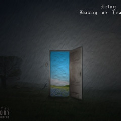 Delay - Берег и Вода (prod. by Alekseev)