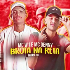 MC W1 & MC Denny - Piranhona Brota na Reta (( DJ Bielzin SP )) Áudio Oficial | Tropa 011