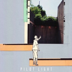 Pilot Light (w/ L. Martin, s.al, Cae Jones) (Prod. Jaro & Banksthegenius)