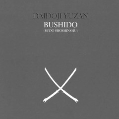 89 | Bushido (Livro do Samurai) - Daidoji Yuzan