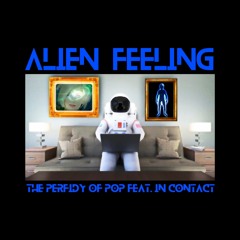 Alien Feeling