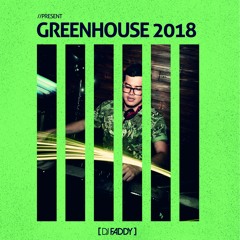 DJ FADDY - GREENHOUSE_JOIA [28.01.18 LIVE]