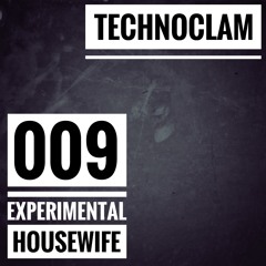 technoclam 009 - Experimental Housewife