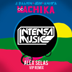 J Balvin Ft. Anitta Y Jeon - Machika (Alex Selas VIP Remix) PROMO