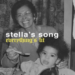 Stella's Song (Everything's lit) - Produced by spky.j