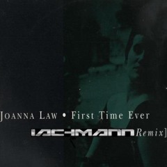 Joanna Law - First Time