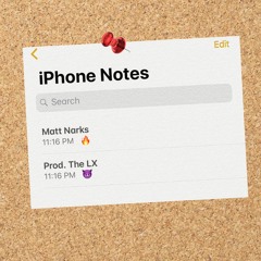 iPhone Notes (Prod. The LX)