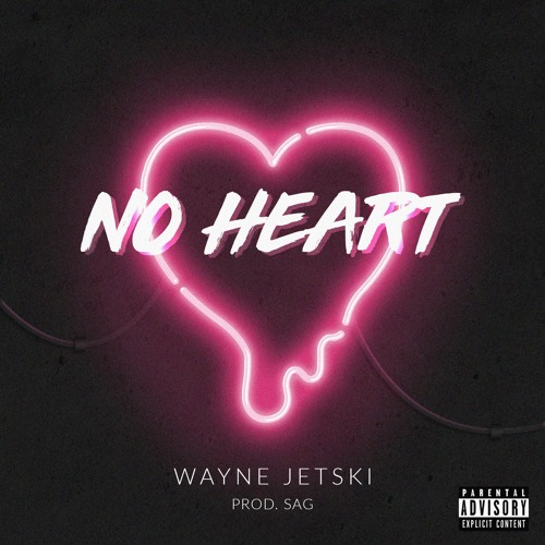 No Heart (Prod. Sag)