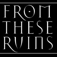 From These Ruins - Solitude