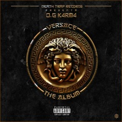 01- VERSACE - O.G K4RM4