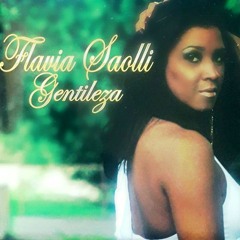 Gentileza - FLAVIA SAOLLI