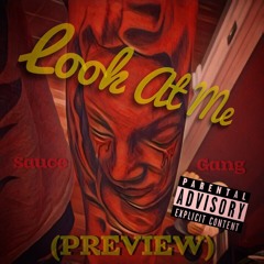 Look At Me (remix) (tape preview)